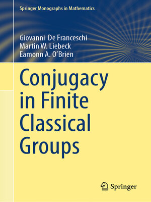 cover image of Conjugacy in Finite Classical Groups